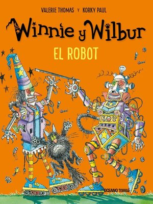 cover image of Winnie y Wilbur. El robot